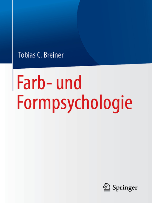 Title details for Farb- und Formpsychologie by Tobias C. Breiner - Available